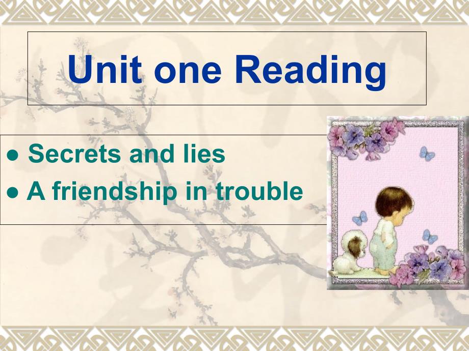 高中英语必修5Unit1UnitoneReading_第1页
