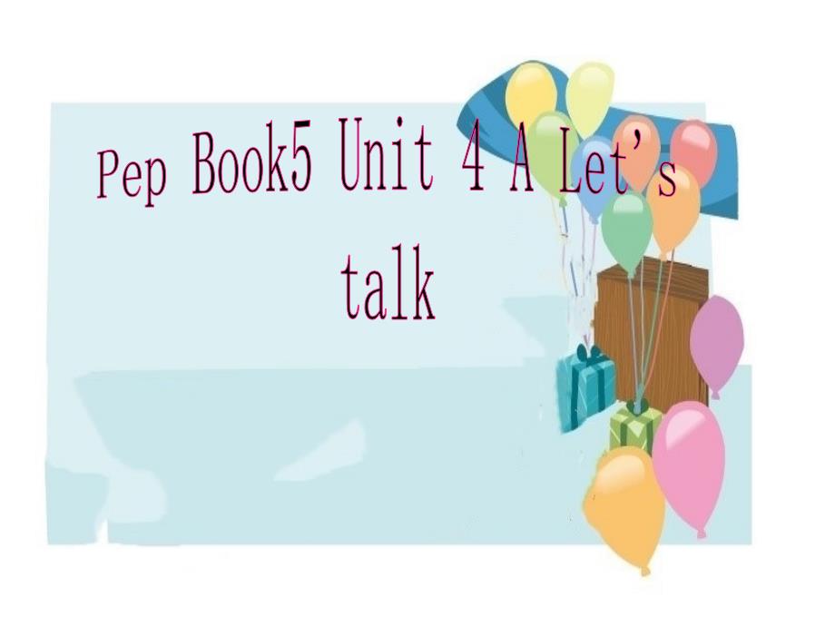 PEP人教版小学英语五年级上册《Unit4-What-can-you-do-A-Let’s-talk》ppt课件_第1页