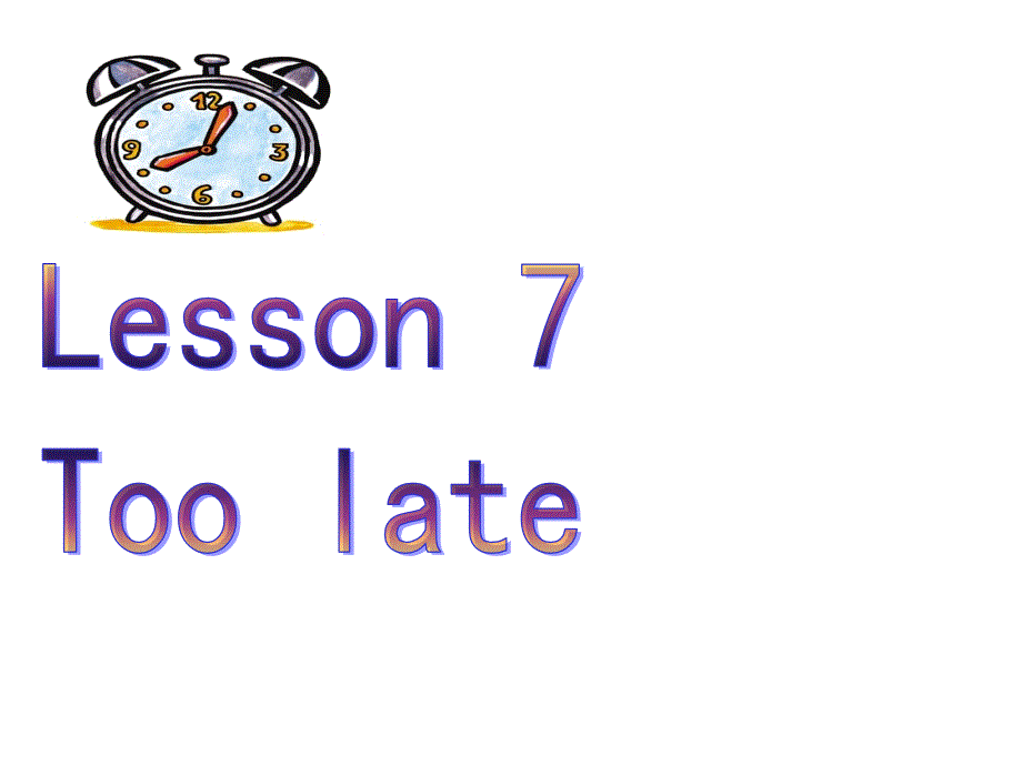 新概念英语第二册Lesson7课件_第1页